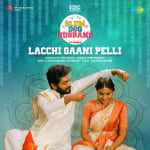 Lacchi Gaani Pelli - Slum Dog Husband