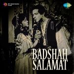 Badshah Salamat