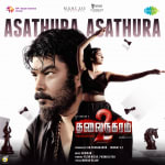 Asathura Asathura - Thalainagaram 2