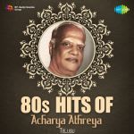 80s hits of Acharya Athreya