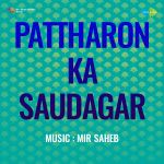 Pattharon Ka Saudagar