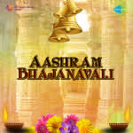 Aashram Bhajanavali - Bapuji Ke Priya Bhajan