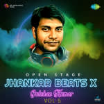 Open Stage Jhankar Beats X Gulshan Kumar - Vol 5