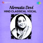 Nirmala Devi Hindustani Classical Vocal