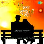 Hriday Basantabone - Love Songs Of Tagore Vol-1