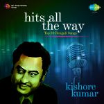 Hits All The Way - Kishore Kumar