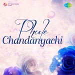 Phule Chandanyachi