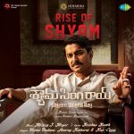 Rise of Shyam - Shyam Singha Roy-Telugu