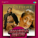 Refugee - Jhankar Beats