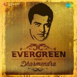 Dharmendra - Evergreen
