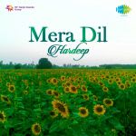 Hardeep Mera Dil