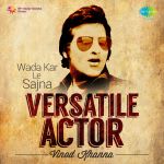 Vinod Khanna - Versatile Actor
