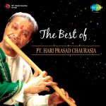 The Best Of Pandit Hari Prasad Chaurasia