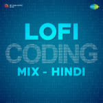 Lofi Coding Mix - Hind