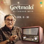 Geetmala Ki Chhaon Mein Vol. 6-10