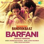 Babumoshai Bandookbaaz - Barfani - Female