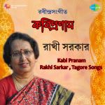 Rakhi Sarkar Kabi Pranam