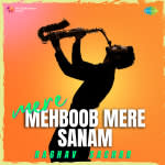Mere Mehboob Mere Sanam