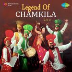 Legend Of Chamkila - Vol 2