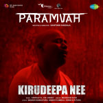 Kirudeepa Nee - Paramvah