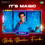 It's Magic - Bolly Baile Funk