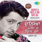 Sada Punjab Duniya Mela Do Din Da - Gurdas Maan - Vol 3
