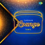 Carvaan Lounge-Tamil