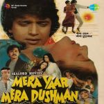 Mera Yaar Mera Dushman