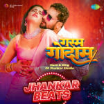 Garam Godam - Jhankar Beats