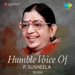 Humble Voice of P.Susheela - Telugu