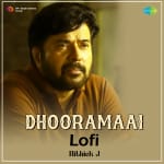 Dhooramaai - Lofi