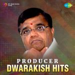 Producer Dwarakish Hits