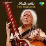 Prabha Atre Maru Bihag Kalavati