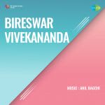 Bireswar Vivekananda