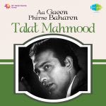 Aa Gaeen Phirse Baharen Talat Mahmood
