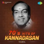 70's Hits of Kannadasan - Tamil