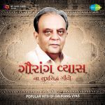 Gaurang Vyas Na Suprasidha Geeto