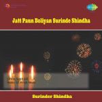 Jatt Paun Boliyan Surinder Shindha