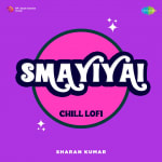 Smayiyai - Chill Lofi