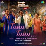 Tunu Tunu - Yamla Pagla Deewana Phir Se