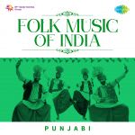 Folk Music of India - Punjabi