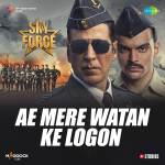 Ae Mere Watan Ke Logon - Sky Force