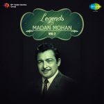 Legends - Madan Mohan - Vol. 2