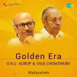 Golden Era -Â  O.N.V.Â  Kurup & Salil Chowdhury - Malayalam