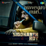 Nuvvevaro Mari - Siddharth Roy