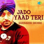 Jado Yaad Teri Gurbaksh