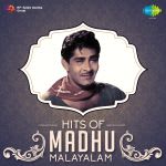Hits Of Madhu - Malayalam