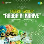 Heera Group Rabba Ki