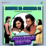 Ankhiyon Ke Jharokhon Se - Jhankar Beats