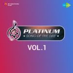 Platinum Song Of The Day Vol. 1